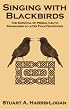 Singing with Blackbirds: The Survival of Primal Celtic Shamanism in Later Folk-Traditions