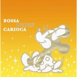 BOSSA DISNEY CARIOCA