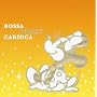 BOSSA DISNEY CARIOCA