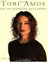 Tori Amos: All These Years: The Authorized Biography Tori Amos: All These Years: The Authorized Biography