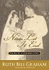 Never Let It End: Poems of a Lifelong Love