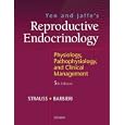 Yen and Jaffe's Reproductive Endocrinology: Physiology, Pathophysiology, and Clinical Management by Jerome Strauss and Robert Barbieri