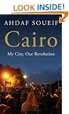 Cairo: My City, Our Revolution