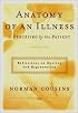 Anatomy of an Illness as Perceived by the Patient: Reflections on Healing and Regeneration