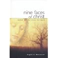 Nine Faces of Christ: Quest of the True Initiate