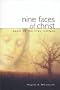 Nine Faces of Christ: Quest of the True Initiate