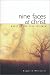 Nine Faces of Christ: Quest of the True Initiate