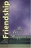 Friendship: The Art of Happiness