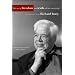 Take Care of Freedom and Truth Will Take Care of Itself: Interviews with Richard Rorty (Cultural Memory in the Present)