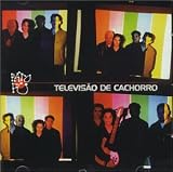 Pato Fu -  Televisao de Cachorro
