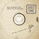 Disc One: All Their Greatest Hits 1991-2001