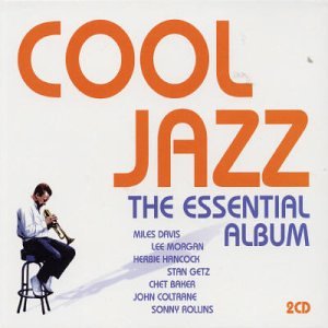 Cool Jazz: The Essential Album