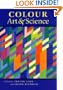 Colour: Art and Science (Darwin College Lectures)