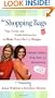 The Shopping Bags: Tips, Tricks, and Inside Information to Make You a Savvy Shopper
