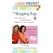 The Shopping Bags: Tips, Tricks, and Inside Information to Make You a Savvy Shopper