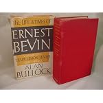 The Life and times of Ernest Bevin:  Vol 1  Trade Union Leader 1881 -1940 book cover
