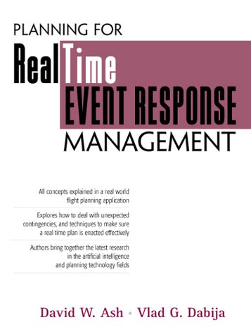Planning for Real Time Event Response Management 