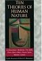 Ten Theories of Human Nature Ten Theories of Human Nature