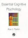 Essential Cognitive Psychology