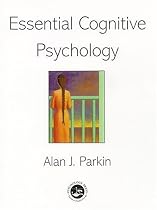 Essential Cognitive Psychology