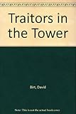 Traitors in the tower