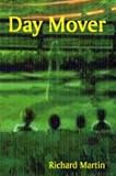 Cover of Day Mover by Richard Martin 1904166067