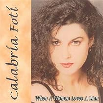 When A Woman Loves A Man