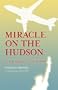 Miracle on the Hudson: A Flight to Faith