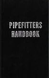Pipefitters Handbook