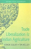Trade Liberalization and Indian Agriculture