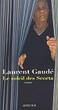 Le soleil des Scorta