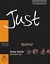 Just Grammar, Intermediate Level, British English Edition