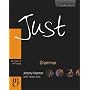 Just Grammar: Intermediate British English Version: The Just Series