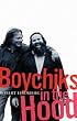 Boychiks in the Hood