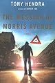 The Messiah of Morris Avenue: A Novel