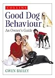 Good dog behaviour : an owner's guide