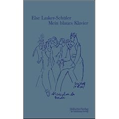 Mein blaues Klavier: Neue Gedichte
