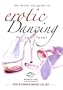 Better Sex Video: The Better Sex Guide to Erotic Dancing for Your Lover - DVD/CD Set