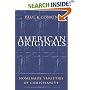 American Originals: Homemade Varieties of Christianity