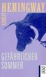 Gef�hrlicher Sommer