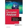 Neue Intermarket-Analyse: Profitieren vom Zusammenspiel der globalen M�rkte