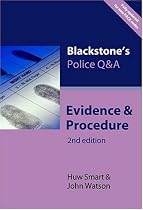 Evidence and Procedure (Blackstone's Police Q & A)