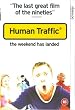 Human Traffic [1999] [VHS]
