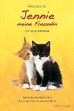 Jennie, meine Freundin. Ein Katzenroman.