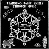 Learning Basic Skills Through Music, Volume 1