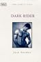 Dark Rider (Idol Series)