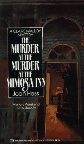 The Murder at the Murder at the Mimosa Inn (Claire Malloy Mysteries, No. 2)
