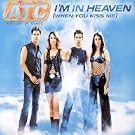 I'M In Heaven (When You Kissed Me) - Maxi CD 1