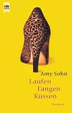 Laufen, Fangen, Kuessen.