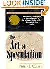 The Art of Speculation (Wiley Investment Classic)
